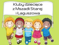 zdjęcie tablicy z piątką dzieci i napisem Samorządowy Klub Dziecięcy w Mszadli Starej
